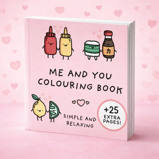 Me and You Colouring Book