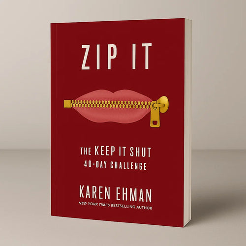 Zip It: The Keep It Shut 40-Day Challenge (50% OFF)