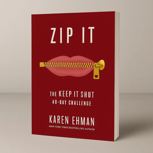 Zip It: The Keep It Shut 40-Day Challenge (50% OFF)